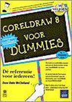 CorelDRAW 8 voor dummies 9789067899529 D. MacClelland, Verzenden, Zo goed als nieuw, D. MacClelland