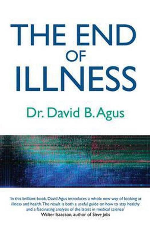 The End of Illness 9781849839150, Livres, Livres Autre, Envoi