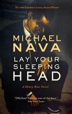 Henry Rios Mystery- Lay Your Sleeping Head 9781733609197, Michael Nava, Zo goed als nieuw, Verzenden
