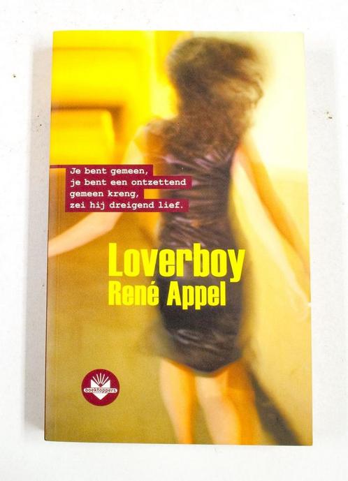 2006 voc Boektoppers Loverboy 9789034534743 R. Appel, Boeken, Overige Boeken, Zo goed als nieuw, Verzenden