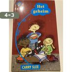 Het geheim 9789034547866 Carry Slee, Boeken, Verzenden, Zo goed als nieuw, Carry Slee