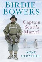 Birdie Bowers 9780752494449 Anne Strathie, Verzenden, Zo goed als nieuw, Anne Strathie