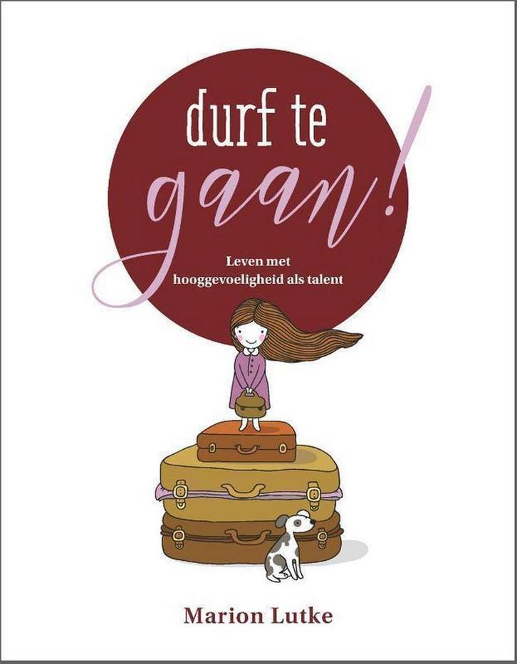 Durf te gaan! 9789492831224 Marion Lutke, Boeken, Psychologie, Zo goed als nieuw, Verzenden