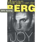 Joy 9789045211336 Marjan van den Berg, Verzenden, Gelezen, Marjan van den Berg