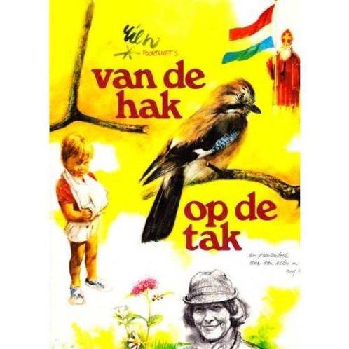 Rien Poortvliets Van de Hak op de Tak 9789026948060, Boeken, Kunst en Cultuur | Beeldend, Gelezen, Verzenden