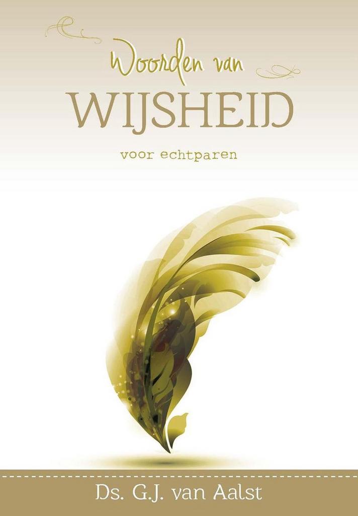 Woorden van wijsheid voor echtparen 9789402907353 Aalst, Boeken, Godsdienst en Theologie, Gelezen, Verzenden
