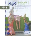 KIJK! voor de BSO 9789461180155 A. van den Bosch, Boeken, Verzenden, Gelezen, A. van den Bosch