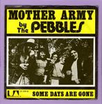 Pebbles, The – Mother Army / Some Days Are Gone (1-7-Vinyl-, Ophalen of Verzenden, Nieuw in verpakking