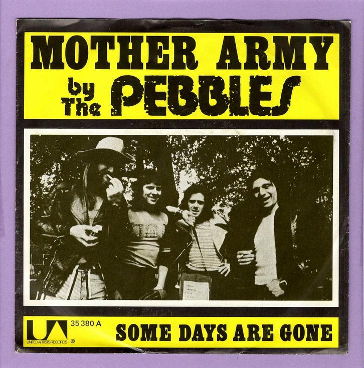 Pebbles, The – Mother Army / Some Days Are Gone (1-7-Vinyl-, Cd's en Dvd's, Vinyl Singles, Ophalen of Verzenden
