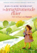 Het verhaal van Hannah / De terugstromende rivier, Livres, Jean-Claude Mourlevat, Verzenden
