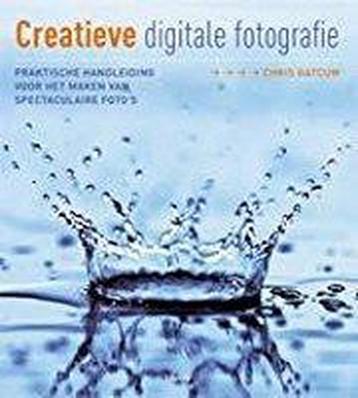 Creatieve digitale fotografie 9789089980076 C. Gatcum, Verzenden, C. Gatcum