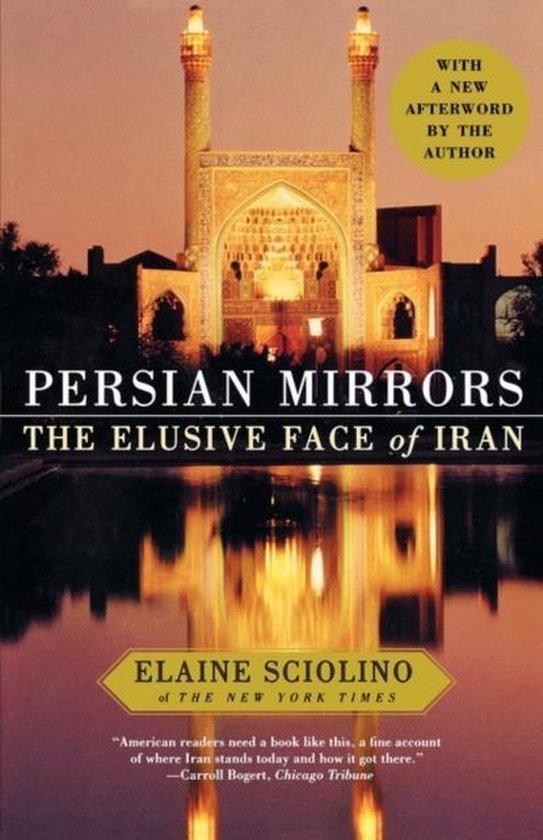 Persian Mirrors 9780743284790 Elaine Sciolino, Boeken, Taal | Engels, Gelezen, Verzenden