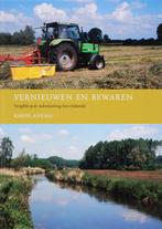 Vernieuwen en bewaren 9789086800681 Karin Anema, Verzenden, Gelezen, Karin Anema