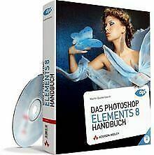 Das Photoshop Elements 8 HandBook, für die Praxis und zu..., Livres, Livres Autre, Envoi