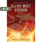 Zij die moet sterven / Millennium 9789056726645, Boeken, Verzenden, Gelezen, David Lagercrantz