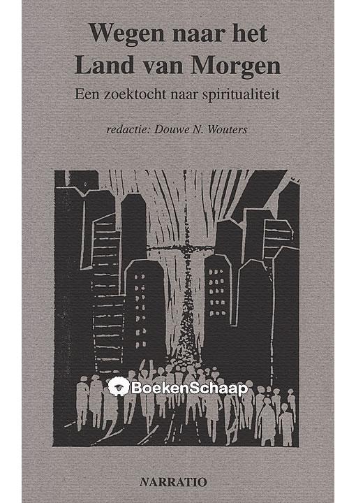 Wegen naar het Land van Morgen, Boeken, Godsdienst en Theologie, Gelezen, Verzenden