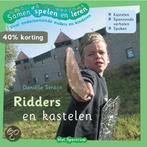 Ridders en kastelen / Samen spelen en leren 9789027493699, Verzenden, Gelezen, D. Serdijn