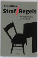 Straf/Regels 9789045702582 Astrid Boon, Boeken, Verzenden, Gelezen, Astrid Boon