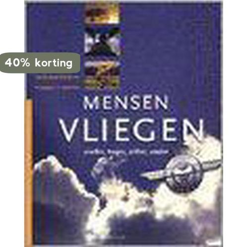 MENSEN VLIEGEN 9789051941685 B. Bouma, Boeken, Techniek, Zo goed als nieuw, Verzenden
