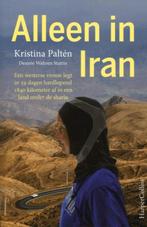 Alleen in Iran 9789402702941 Kristina Paltén, Verzenden, Kristina Paltén