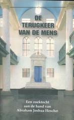 De Terugkeer Van De Mens 9789057870743, Livres, Religion & Théologie, Abraham Joshua Heschel, Verzenden
