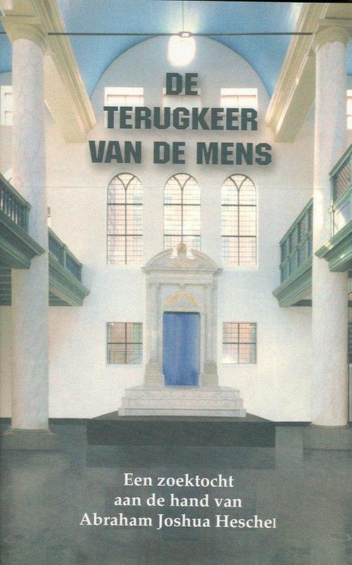 De Terugkeer Van De Mens 9789057870743, Livres, Religion & Théologie, Envoi
