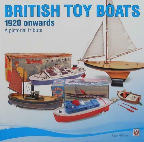 Boek :: British Toy Boats 1920 onwards - A pictorial tribute, Collections, Jouets, Envoi