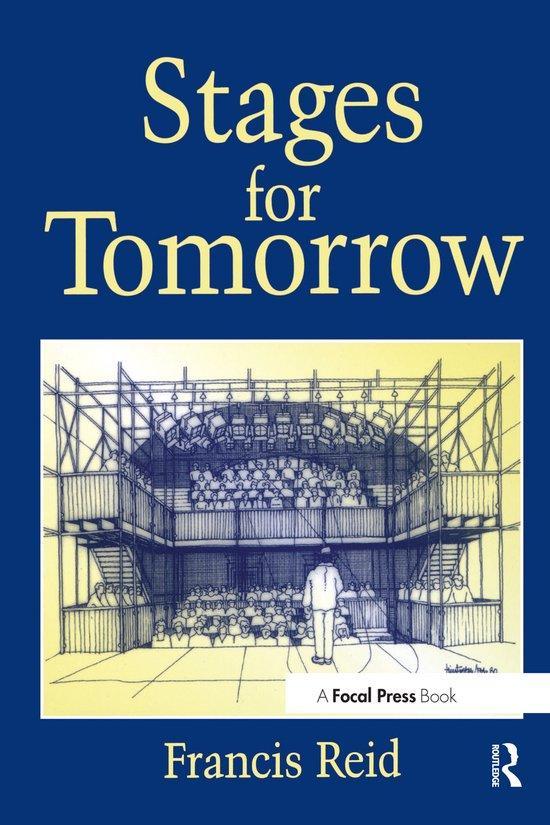Stages For Tomorrow 9780240515151 FRANCIS REID, Boeken, Taal | Engels, Zo goed als nieuw, Verzenden
