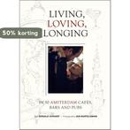 Living, loving, longing 9789074108508 Ronald Giphart, Verzenden, Gelezen, Ronald Giphart