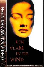 Een vlam in de wind 9789032506483 Gerda van Wageningen, Boeken, Verzenden, Gelezen, Gerda van Wageningen