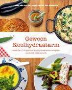 Gewoon koolhydraatarm 9789082659818, Boeken, Verzenden, Gelezen, Hans van Deelen