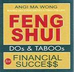 Feng Shui Dos and Taboos for Financial Success Angi Ma Wong, Verzenden, Angi Ma Wong