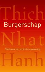 Burgerschap 9789025903534 Thich Nhat Hanh, Boeken, Verzenden, Zo goed als nieuw, Thich Nhat Hanh