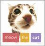 Meow the cat 9780789313102, Verzenden, Gelezen