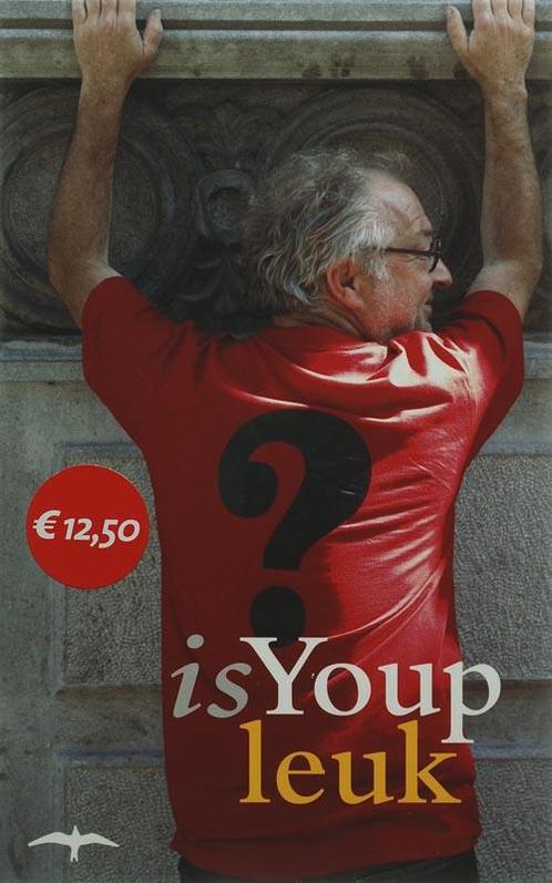 Is Youp leuk? 9789060056592 Youp van t Hek, Boeken, Romans, Gelezen, Verzenden