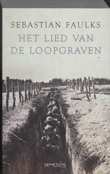 Het lied van de loopgraven 9789044611151 S. Faulks, Verzenden, S. Faulks