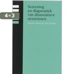 Screening En Diagnostiek Van Dissociatieve Stoornissen, Boeken, Verzenden, Zo goed als nieuw, S. Boon