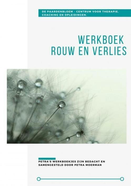Rouw en verlies 9789464051759 Petra Moerman, Boeken, Wetenschap, Zo goed als nieuw, Verzenden