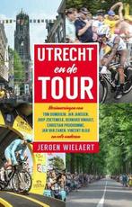 Utrecht en de Tour: herinneringen van Tom Dumoulin, Lars, Verzenden