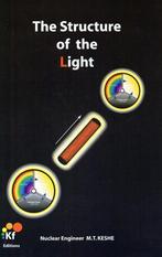 The Structure of the Light - Mehran Tavakoli Keshe - 9789460, Boeken, Wetenschap, Verzenden, Nieuw