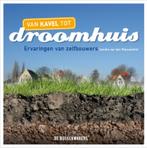 Van Kavel Tot Droomhuis 9789077740491, Livres, Loisirs & Temps libre, Verzenden, Sandra van den Nieuwenhof