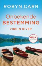 Onbekende bestemming / Virgin River / 8 9789402708387, Verzenden, Zo goed als nieuw, Robyn Carr