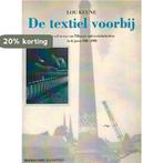 De textiel voorbij 9789071077258 Keune, Boeken, Verzenden, Gelezen, Keune