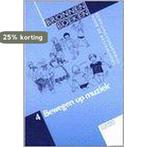 Bewegen op muziek / Bronnenboeken bewegingsonderwijs voor de, Boeken, Verzenden, Gelezen