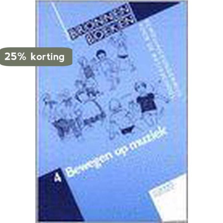 Bewegen op muziek / Bronnenboeken bewegingsonderwijs voor de, Boeken, Studieboeken en Cursussen, Gelezen, Verzenden