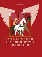 Een beestachtige geschiedenis van de filosofie 9789491693397, Boeken, Verzenden, Gelezen, Erno Eskens
