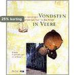Vondsten in Veere 9789068251746 E. Vreenegoor, Verzenden, Gelezen, E. Vreenegoor