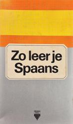 Zo leer je Spaans 8710952400835, Boeken, Verzenden, Gelezen