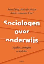Sociologen over onderwijs - Bram Eidhof - 9789044134490 - Pa, Boeken, Politiek en Maatschappij, Verzenden, Nieuw