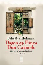 Dagen op Finca don Carmelo 9789460013843, Livres, Récits de voyage, Jakobien Huisman, Alain Grootaers, Verzenden
